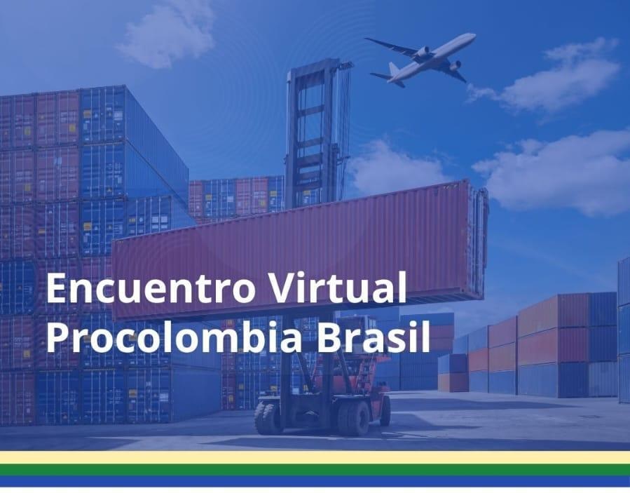 Imagen del evento Encuentro Virtual con PROCOLOMBIA en Brasil. Networking de alto valor  -  31/07/2025